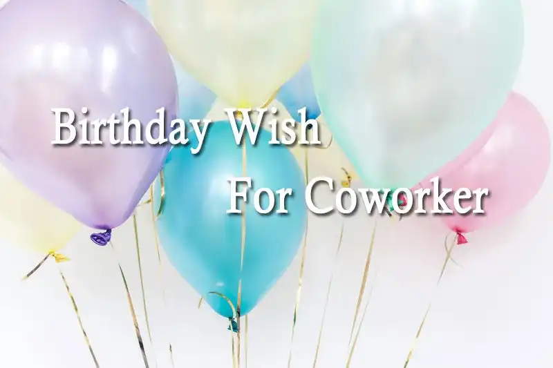 Birthday Wish For Coworker