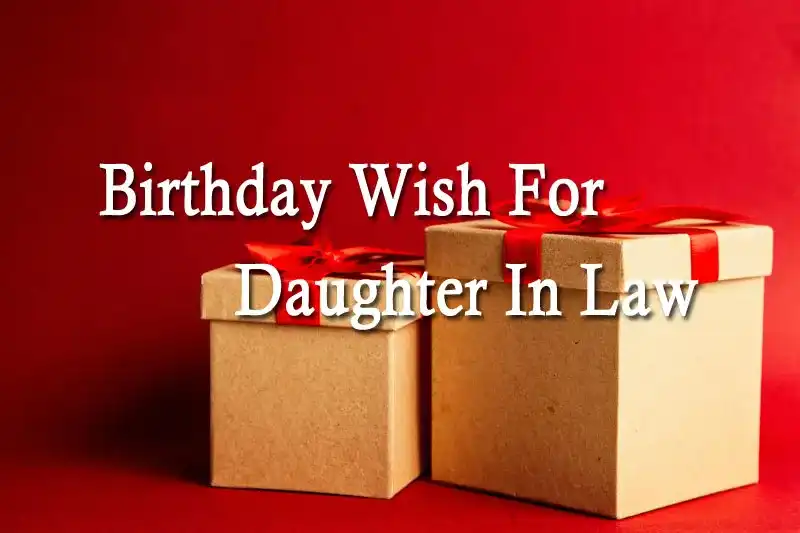 Birthday Wish For Daughter In Law