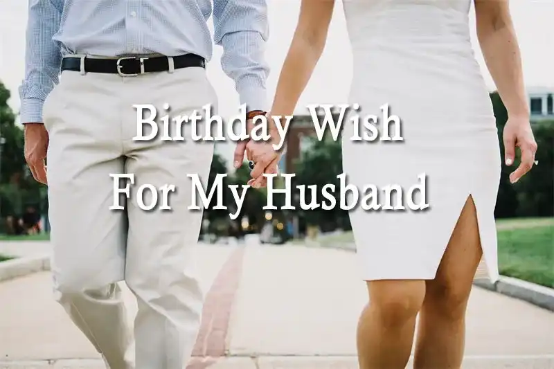 Birthday Wish For My Husband