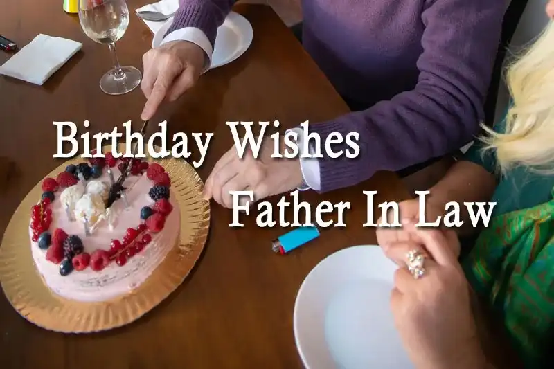 Birthday Wishes Father In Law