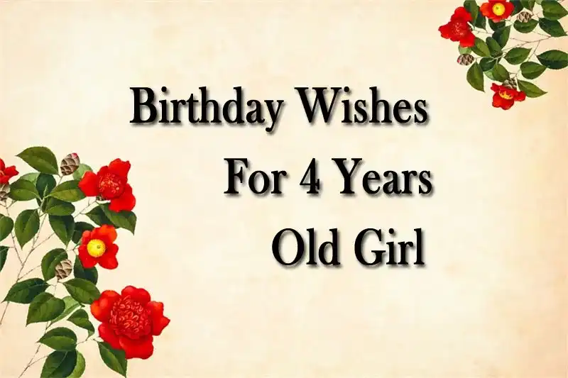 Birthday Wishes For 4 Years Old Girl