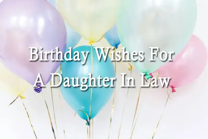 Birthday Wishes For A Daughter In Law