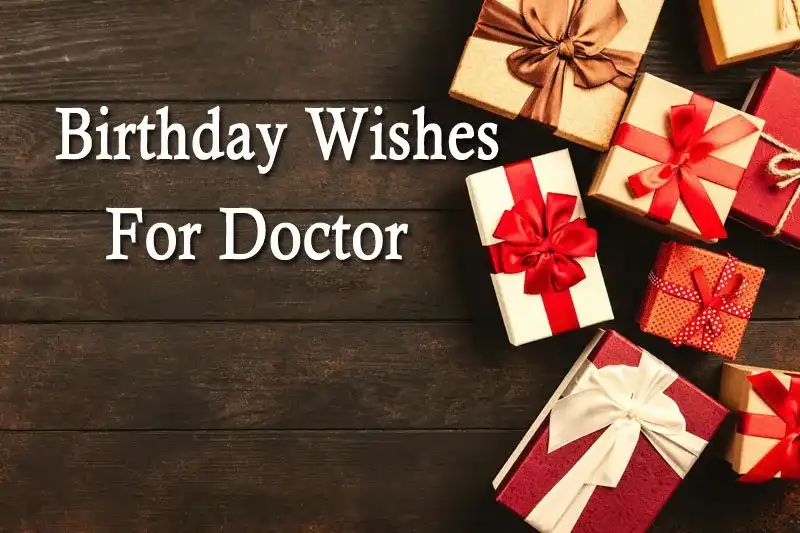 Birthday Wishes For Doctor