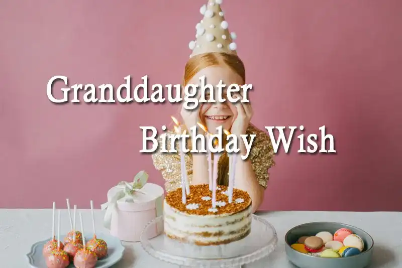 Granddaughter Birthday Wish