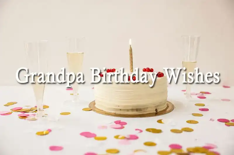Grandpa Birthday Wishes