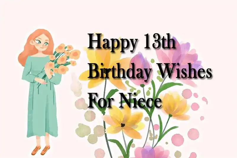 Happy 13th Birthday Wishes For Niece