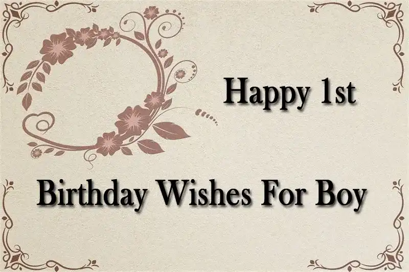 Happy 1st Birthday Wishes For Boy