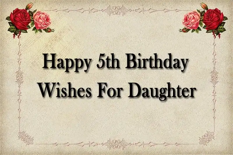 Happy 5th Birthday Wishes For Daughter