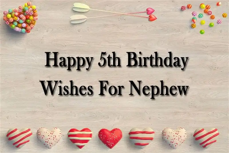 Happy 5th Birthday Wishes For Nephew