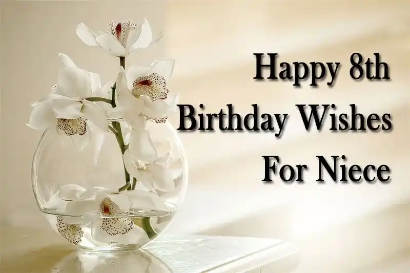 Happy 8th Birthday Wishes For Niece