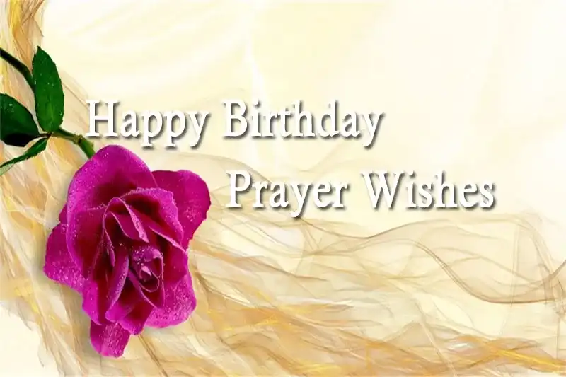 Happy Birthday Prayer Wishes