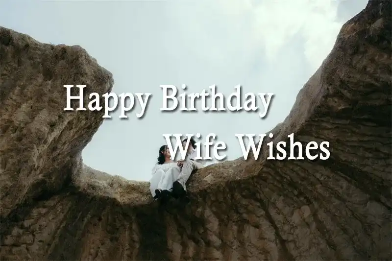 Happy Birthday Wife Wishes