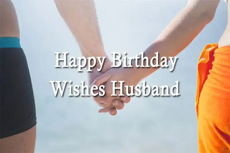 Happy Birthday Wishes Husband