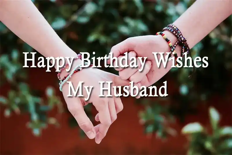 Happy Birthday Wishes My Husband
