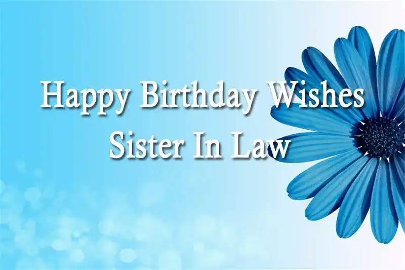 Happy Birthday Wishes Sister In Law