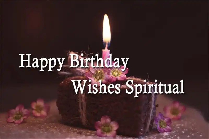 Happy Birthday Wishes Spiritual