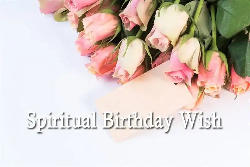 Spiritual Birthday Wish